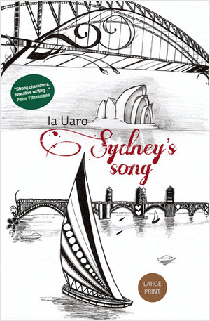 Sydney's Song by Ia Uaro