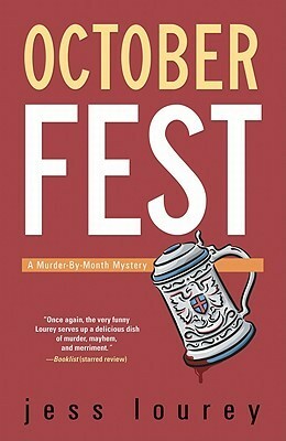 October Fest by Jess Lourey, J.H. Lourey, Jessica Lourey