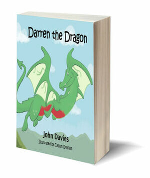 Darren the Dragon by Callum Graham, John Davies