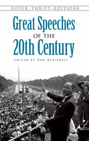 Great Speeches of the 20th Century by Bob Blaisdell