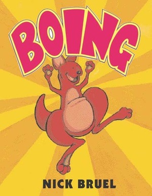 Boing! by Nick Bruel