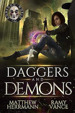 Daggers and Demons by Ramy Vance (R.E. Vance), Matthew Herrmann