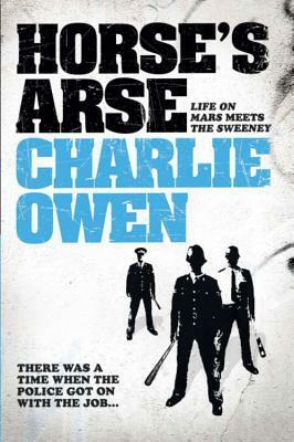 Horse's Arse by Charlie Owen