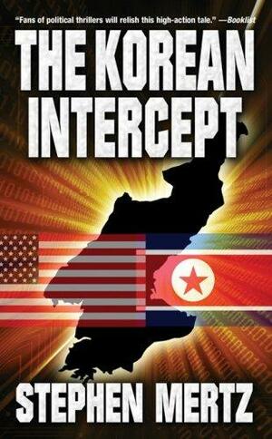 The Korean Intercept by Stephen Mertz