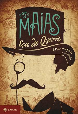 Os Maias: Episódios da Vida Romântica by Eça de Queirós