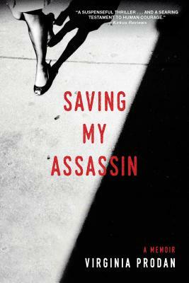 Saving My Assassin by Virginia Prodan