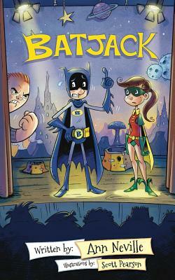 Batjack by Ann Neville