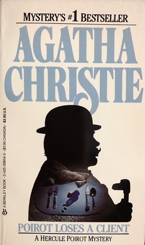 Poirot Loses a Client by Agatha Christie