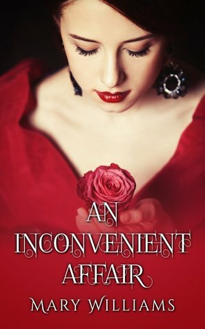 An Inconvenient Affair by Mary Williams