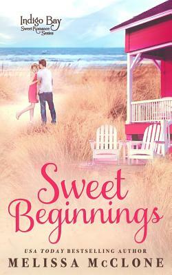 Sweet Beginnings by Melissa McClone