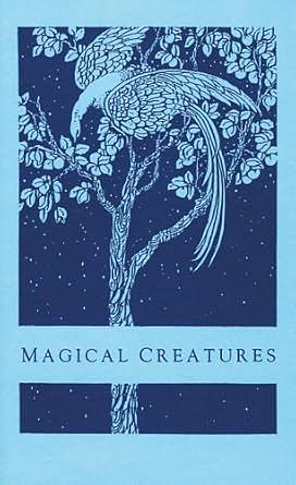 Magical Creatures by Elizabeth Pepper