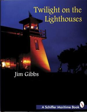 Twilight on the Lighthouses by Jim Gibbs
