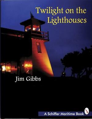 Twilight on the Lighthouses by Jim Gibbs