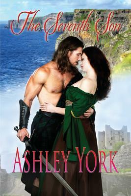 The Seventh Son by Ashley York