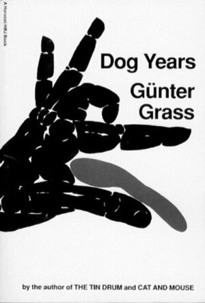 Dog Years by Ralph Manheim, Günter Grass