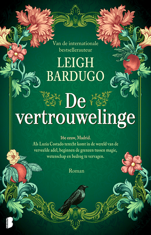 De vertrouwelinge by Leigh Bardugo