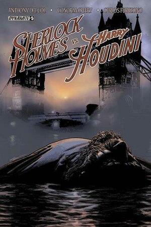 Sherlock Holmes vs. Harry Houdini #5 by Anthony Del Col, Connor McCreery