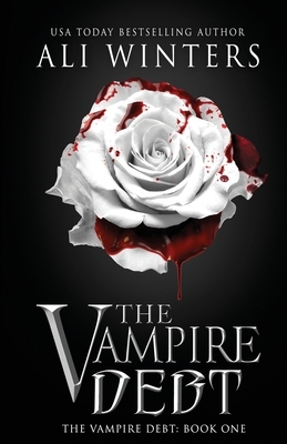 The Vampire Debt by Ali Winters