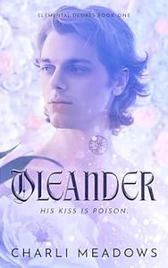 Oleander by Charli Meadows