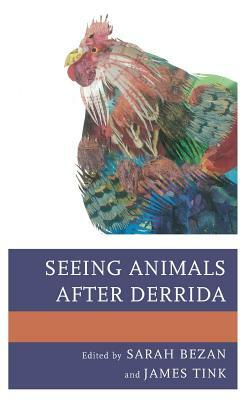 Seeing Animals after Derrida by 