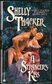 A Scoundrel's Kiss by Shelly Thacker