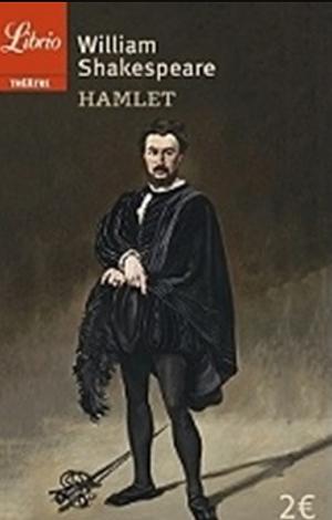 Hamlet by William Shakespeare