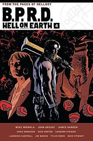 B.P.R.D. Hell on Earth, Vol. 4 by Mike Mignola, Mike Mignola, Chris Roberson, James Harren