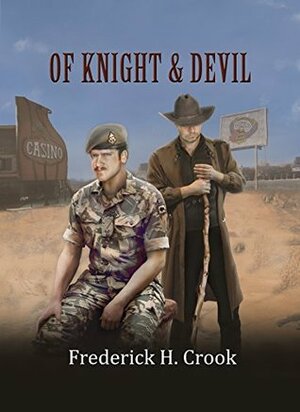 Of Knight & Devil by Frederick H. Crook