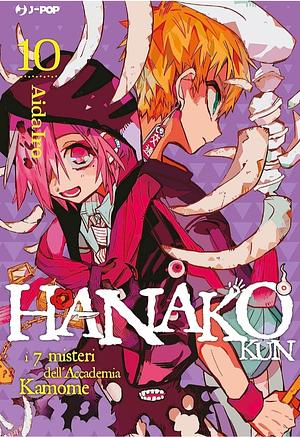 Hanako-kun: i 7 misteri dell'Accademia Kamome, Vol. 10 by AidaIro