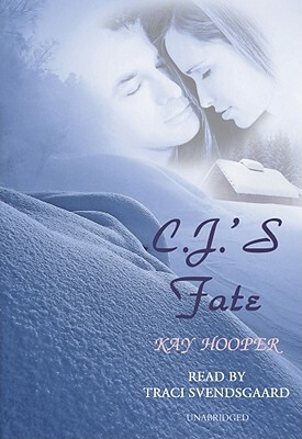 C.J.'s Fate by Kay Hooper