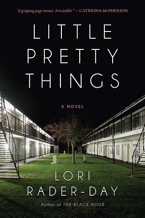 Little Pretty Things by Lori Rader-Day