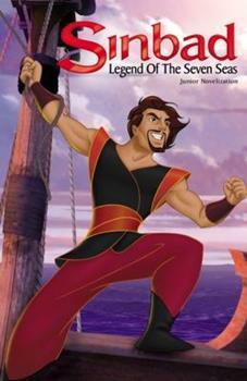 Sinbad: Legend Of The Seven Seas (Junior Novelization) by Eleanor Fremont