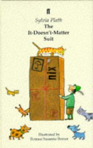 The It-Doesn't-Matter Suit by Sylvia Plath
