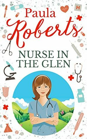 Nurse in the Glen by Paula Roberts