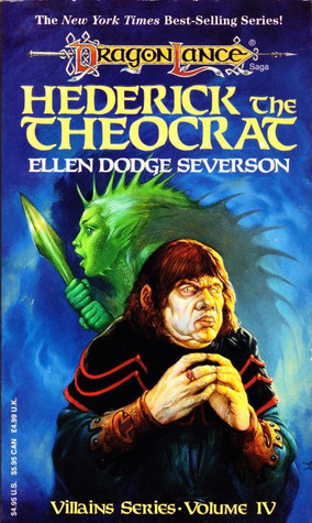 Hederick the Theocrat by Ellen Dodge Severson