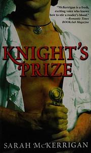 Knight's Prize by Sarah McKerrigan