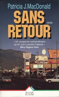 Sans Retour by Patricia MacDonald