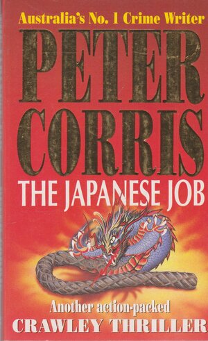 The Japanese Job by Peter Corris