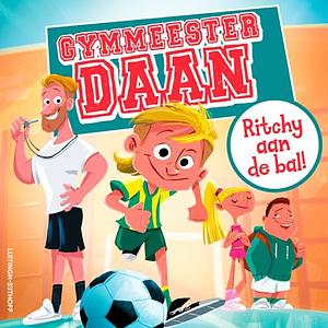 Ritchy aan de bal! by Daan Verver