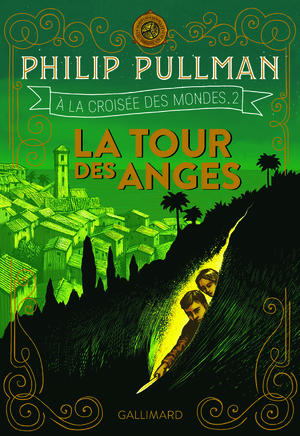 La tour des anges by Philip Pullman