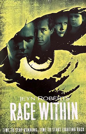 Rage Within by Jeyn Roberts