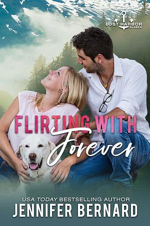 Flirting with Forever by Jennifer Bernard