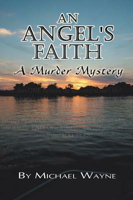 An Angel's Faith by Michael Wayne