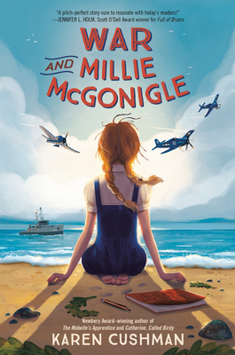 War and Millie McGonigle by Karen Cushman