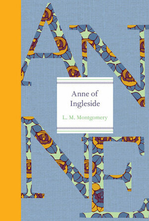 Anne of Ingleside by L.M. Montgomery