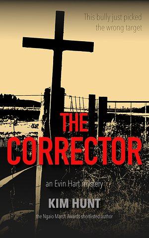 The Corrector by Kim Hunt