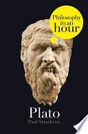 Plato: Philosophy in an Hour by Paul Strathern