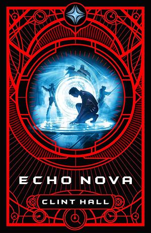 Echo Nova by Clint Hall, Clint Hall