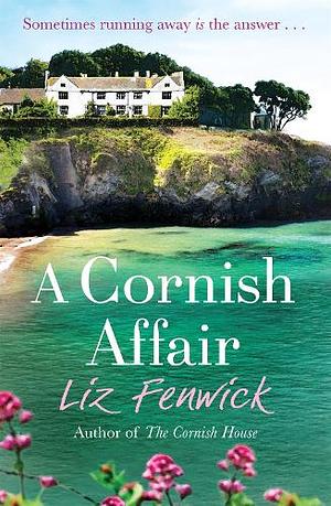 A Cornish Affair by Liz Fenwick