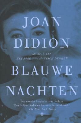 Blauwe nachten by Joan Didion